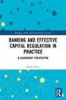 Sophia Velez - Banking and Effective Capital Regulation in Practice