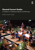 Martin Trondle, Martin Tröndle - Classical Concert Studies