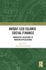 Mohd Ma''''sum Billah, Mohd Ma'Sum Billah - Awqaf-Led Islamic Social Finance