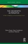 Ryan Gunderson, Brian Petersen, Diana Stuart, Diana Gunderson Stuart, Stuart Diana - Degrowth Alternative