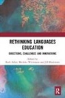 Ruth Weinmann Arber, Ruth Arber, Arber Ruth, Jill Blackmore, Blackmore Jill, Michiko Weinmann - Rethinking Languages Education