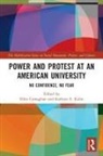 Ellen (Saint Louis University Carnaghan, Ellen Carnaghan, Carnaghan Ellen, Kathryn E. Kuhn - Power and Protest At an American University