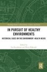 Esa (University of Oulu Ruuskanen, Heini Hakosalo, Esa Ruuskanen - In Pursuit of Healthy Environments