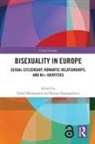 Emiel (Atria: Institute on Gender Equa Maliepaard, Renate Baumgartner, Emiel Maliepaard - Bisexuality in Europe