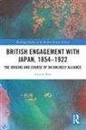 Antony Best, Best Antony - British Engagement With Japan, 18541922