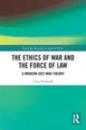Uwe Steinhoff, Steinhoff Uwe - Ethics of War and the Force of Law