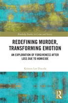 Kristen Discola - Redefining Murder, Transforming Emotion
