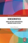 Arianna Maiorani, Maiorani Arianna - Kinesemiotics