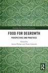 Anitra Edwards Nelson, Ferne Edwards, Anitra Nelson, Nelson Anitra - Food for Degrowth