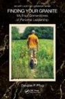 Douglas P. Pflug - Finding Your Granite