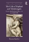 Tamara Smithers, Smithers Tamara - Cults of Raphael and Michelangelo Artistic Sainthood and Memorials As a Second Life