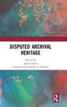 James (Associate Professor Lowry, James Lowry, Lowry James - Disputed Archival Heritage
