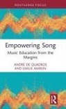 Emilie Amrein, André de Quadros, Andre (Boston University De Quadros - Empowering Song