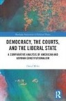 David Miles, Miles David - Democracy, the Courts, and the Liberal State