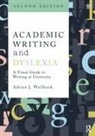 Adrian J. Wallbank, Wallbank Adrian J. - Academic Writing and Dyslexia