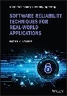 Roger K Youree, Roger K. Youree - Software Reliability Techniques for Real-World Applications