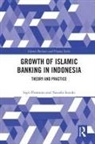 Sigit Pramono, Yasushi Suzuki, Yasushi (Ritsumeikan Asia Pacific Universi Suzuki, Suzuki Yasushi - Growth of Islamic Banking in Indonesia