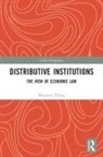 Shouwen Zhang - Distributive Institutions