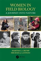 Martha L. Crump, Martha L. Lannoo Crump, Crump Martha L., Michael J. Lannoo, Lannoo Michael J. - Women in Field Biology