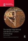 Nigel (University of Essex South, Nigel Brisman South, Avi Brisman, Brisman Avi, Nigel South - Routledge International Handbook of Green Criminology