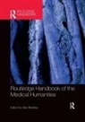 Bleakley Alan, Bleakley Alan, Alan Bleakley - Routledge Handbook of the Medical Humanities