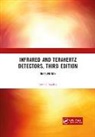 Antoni Rogalski, Rogalski Antoni - Infrared and Terahertz Detectors, Third Edition