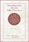 Lorena Boucher-Durand Alessandrini, Lorena Alessandrini, Myrzinn Boucher-Durand, Colin Brady, Oisin O Muirthile, Oisín Ó Muirthile... - Proceedings of the Harvard Celtic Colloquium, 40: 2021