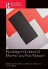 Alex Kouvelakis Callinicos, Alex Callinicos, Callinicos Alex, Stathis Kouvelakis, Kouvelakis Stathis, Lucia Pradella... - Routledge Handbook of Marxism and Post-Marxism