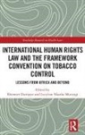 Ebenezer Murungi Durojaye, Ebenezer Durojaye, Durojaye Ebenezer, Lucyline Murungi - International Human Rights Law Framework Convention on Tobacco
