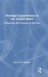 Jr. Sprinkle, John H. Sprinkle Jr. - Heritage Conservation in the United States