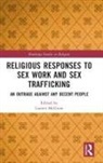 Lauren McGrow, Lauren McGrow - Religious Responses to Sex Work and Sex Trafficking