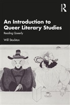 Will Stockton, Stockton Will - Introduction to Queer Literary Studies