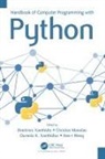 Dimitrios Manolas Xanthidis, Christos Manolas, Han-I Wang, Dimitrios Xanthidis, Ourania K. Xanthidou - Handbook of Computer Programming With Python
