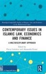 Flavia Ferrari Cortelezzi, Flavia Cortelezzi, Alessandro Ferrari, Ferrari Alessandro - Contemporary Issues in Islamic Law, Economics and Finance