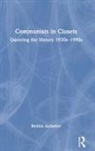 Bettina Aptheker, Aptheker Bettina - Communists in Closets
