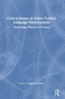 Daniel R. Meier, Daniel R. (San Francisco State University Meier, Daniel R. Meier, Meier Daniel R. - Critical Issues in Infant-Toddler Language Development