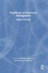 Edward J. Espelage Sabornie, Dorothy L. Espelage, Espelage Dorothy L., Edward J. Sabornie, Sabornie Edward J. - Handbook of Classroom Management