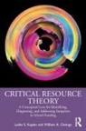 Leslie S. Kaplan, Leslie S. (Old Dominion University Kaplan, Leslie S. Owings Kaplan, Kaplan Leslie S., William A. Owings, Owings William A. - Critical Resource Theory
