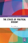 Tony Milligan, Tony (Kings College London Milligan - Ethics of Political Dissent