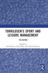 Rob (Sheffield Hallam University Wilson, Chris Platts, Daniel Plumley, Rob Wilson - Torkildsen''s Sport and Leisure Management