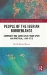 David (Universidad Nacional De Educ Martin Marcos, David Martín Marcos - People of the Iberian Borderlands