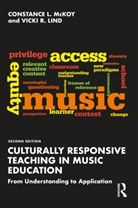 Vicki R. Lind, Lind Vicki R., Constance L. McKoy, Constance L. Lind Mckoy - Culturally Responsive Teaching in Music Education