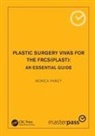 Monica Fawzy - Plastic Surgery Vivas for the Frcs (Plast)