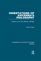 Dimitri Gutas - Orientations of Avicenna''s Philosophy