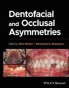 Melsen, Birte (Royal Dental College Melsen, Athanasios E. Athanasiou, Birte Melsen, Melsen Birte - Dentofacial and Occlusal Asymmetries