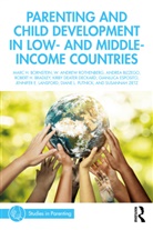 Andrea Bizzego, Marc H. Bornstein, Marc H. (Nichd Bornstein, Bornstein Marc H., Robert H. Bradley, Bradley Robert H.... - Parenting and Child Development in Low- And Middle-Income Countries