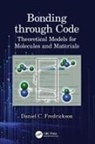 Daniel C. Fredrickson, Daniel C. (University of Wisconsin-Ma Fredrickson - Bonding Through Code