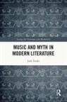 Josh Torabi - Music and Myth in Modern Literature