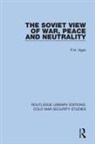 Vigor, P H Vigor, P. H. Vigor, P.h. Vigor - Soviet View of War, Peace and Neutrality