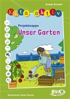 Svenja Ernsten - Kita aktiv Projektmappe Unser Garten